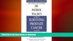 READ BOOK  Dr. Patrick Walsh s Guide to Surviving Prostate Cancer, Second Edition, Special Sales