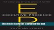 PDF Executive Presence: The Missing Link Between Merit and Success  PDF Free