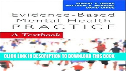 Collection Book Evidence-Based Mental Health Practice: A Textbook (Norton Professional Books