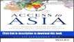 Read Access to Asia: Your Multicultural Guide to Building Trust, Inspiring Respect, and Creating