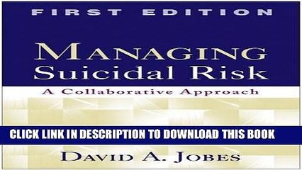 Collection Book Managing Suicidal Risk, First Edition: A Collaborative Approach