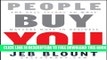 Collection Book People Buy You: The Real Secret to what Matters Most in Business