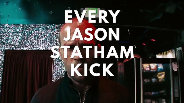 Tous les 400 coups de pieds donnés par Jason Statham dans ses films