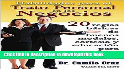 PDF Habilidades para el trato personal en los negocios (Spanish Edition)  PDF Online