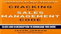 New Book Cracking the Sales Management Code: The Secrets to Measuring and Managing Sales Performance