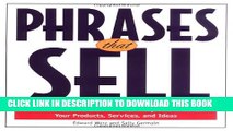 Collection Book Phrases That Sell: The Ultimate Phrase Finder to Help You Promote Your Products,