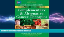 READ  American Cancer Society Complete Guide to Complementary   Alternative Cancer Therapies