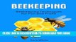 [PDF] Beekeeping: Beekeeping Techniques for Fun and Profit (beekeeping, Beekeeping Techniques,