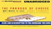 Collection Book The Paradox of Choice: Why More Is Less