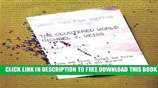 New Book The Clustered World