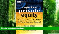 Big Deals  Introduction to Private Equity: Venture, Growth, LBO and Turn-Around Capital  Free Full