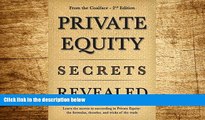 Must Have  Private Equity Secrets Revealed - 2nd Edition  READ Ebook Full Ebook Free