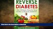 FAVORITE BOOK  Reverse Diabetes: The Ultimate Step-by-Step Guide to Reverse Diabetes (Type 2)