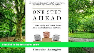 Big Deals  One Step Ahead: Private Equity and Hedge Funds After the Global Financial Crisis  Best