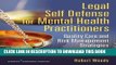 Collection Book Legal Self Defense for Mental Health Practitioners: Quality Care and Risk