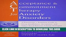 Collection Book Acceptance and Commitment Therapy for Anxiety Disorders: A Practitioner s