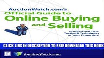 New Book Auction Watch.Com s Official Guide to Online Buying and Selling (the CD-ROM)