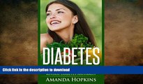 FAVORITE BOOK  Diabetes: 15 Simple Habits to Lower Blood Sugar and Reverse Diabetes Naturally