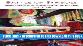 Collection Book Battle of Symbols: Global Dynamics of Advertising, Entertainment and Media