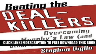 New Book Beating the Deal Killers: Overcoming Murphy s Law (and other Sales Nightmares)