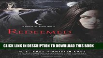 Collection Book Redeemed: A House of Night Novel