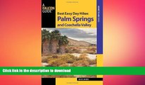 FAVORIT BOOK Best Easy Day Hikes Palm Springs and Coachella Valley (Best Easy Day Hikes Series)