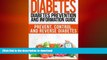 FAVORITE BOOK  Diabetes: Diabetes Prevention and Information Guide: Prevent, Control, and Reverse