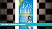 FAVORITE BOOK  The Lean Belly Prescription: The fast and foolproof diet and weight-loss plan from
