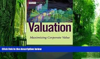 Big Deals  Valuation: Setting Sound Business Goals  Best Seller Books Most Wanted