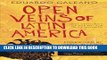 [PDF] Open Veins of Latin America: Five Centuries of the Pillage of a Continent Popular Online