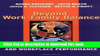 Read Beyond Work-Family Balance: Advancing Gender Equity and Workplace Performance  Ebook Free