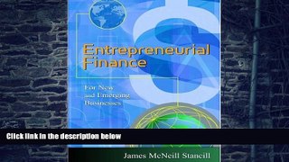 Big Deals  Entrepreneurial Finance: For New and Emerging Businesses  Free Full Read Most Wanted