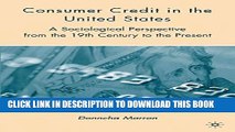 [PDF] Consumer Credit in the United States: A Sociological Perspective from the 19th Century to