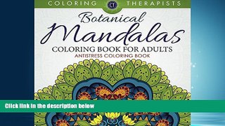 Online eBook Botanical Mandalas Coloring Book For Adults - Antistress Coloring Book (Botanical