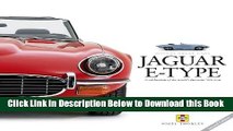 [Best] Jaguar E-Type: A Celebration of the World s Favourite  60s Icon (Haynes Great Cars) Free