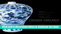 [Best] Chinese Ceramics: From the Paleolithic Period through the Qing Dynasty (The Culture