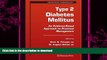 READ BOOK  Type 2 Diabetes Mellitus:: An Evidence-Based Approach to Practical Management