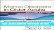 Collection Book Mental Disorders in Older Adults, Second Edition: Fundamentals of Assessment and
