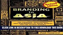 New Book Branding in Asia: The Creation, Development, and Management of Asian Brands for the