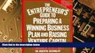 Big Deals  The Entrepreneur s Guide To Preparing A Winning Business Plan and Raising Venture