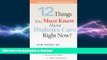 EBOOK ONLINE  12 Things You Must Know About Diabetes Care Right Now! FULL ONLINE