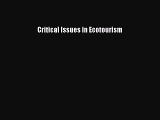 [PDF] Critical Issues in Ecotourism Popular Online