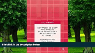 Big Deals  Network Society and Future Scenarios for a Collaborative Economy  Best Seller Books