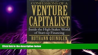 Big Deals  Confessions of a Venture Capitalist: Inside the High-Stakes World of  Start-up