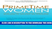 New Book PrimeTime Women: How to Win the Hearts, Minds, and Business of Boomer Big Spenders