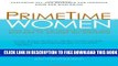 New Book PrimeTime Women: How to Win the Hearts, Minds, and Business of Boomer Big Spenders