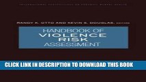 New Book Handbook of Violence Risk Assessment (International Perspectives on Forensic Mental Health)