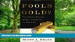 Big Deals  Fool s Gold?: The Truth Behind Angel Investing in America (Financial Management