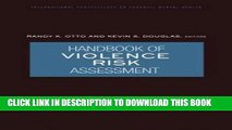 Collection Book Handbook of Violence Risk Assessment (International Perspectives on Forensic