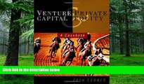 Big Deals  Venture Capital and Private Equity: A Casebook  Best Seller Books Most Wanted